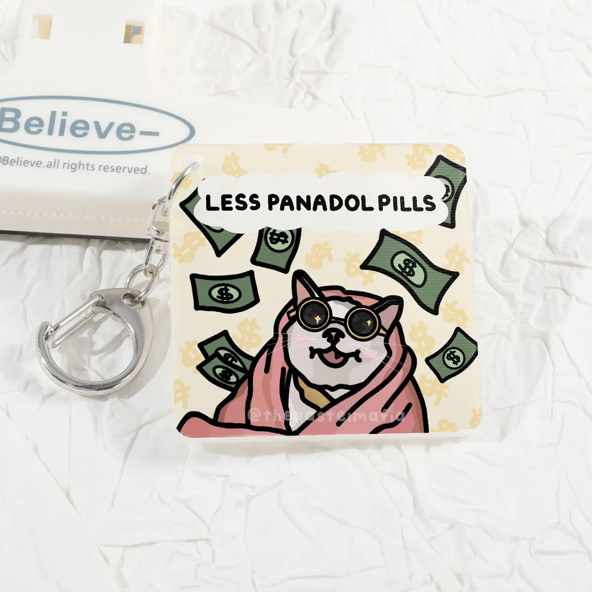 "more dollar bills less panadol pills" lenticular keychain