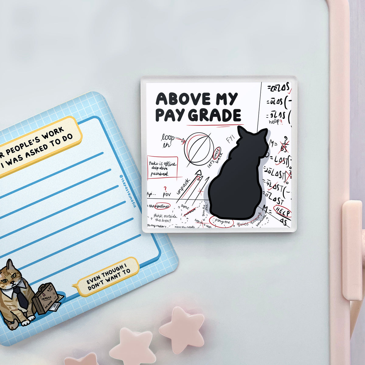 "above my pay grade" acrylic magnet