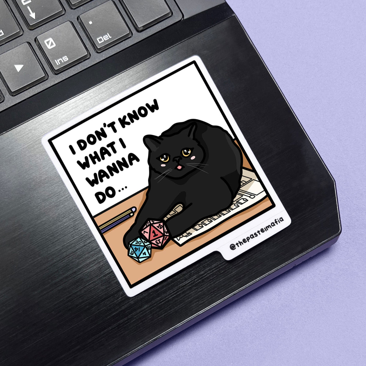 "i don't know what i wanna do" sticker