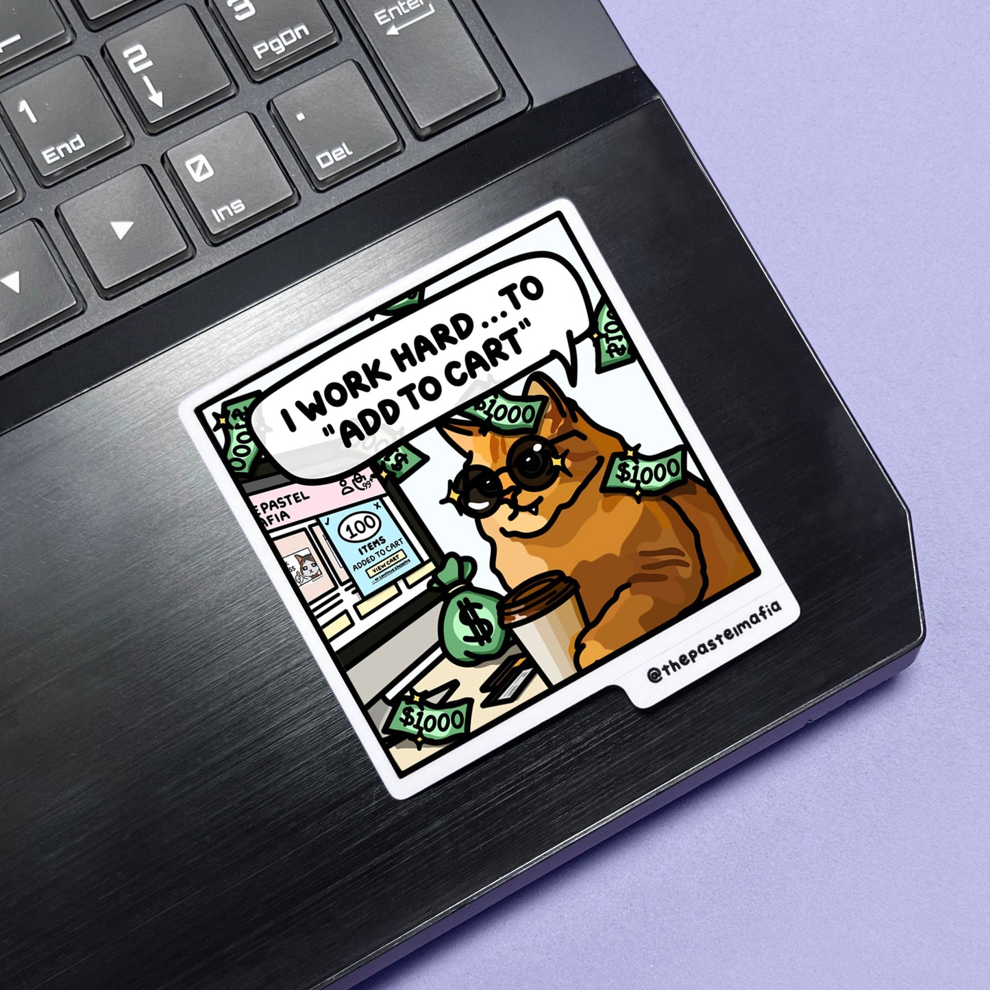 "i work hard to add to cart" sticker