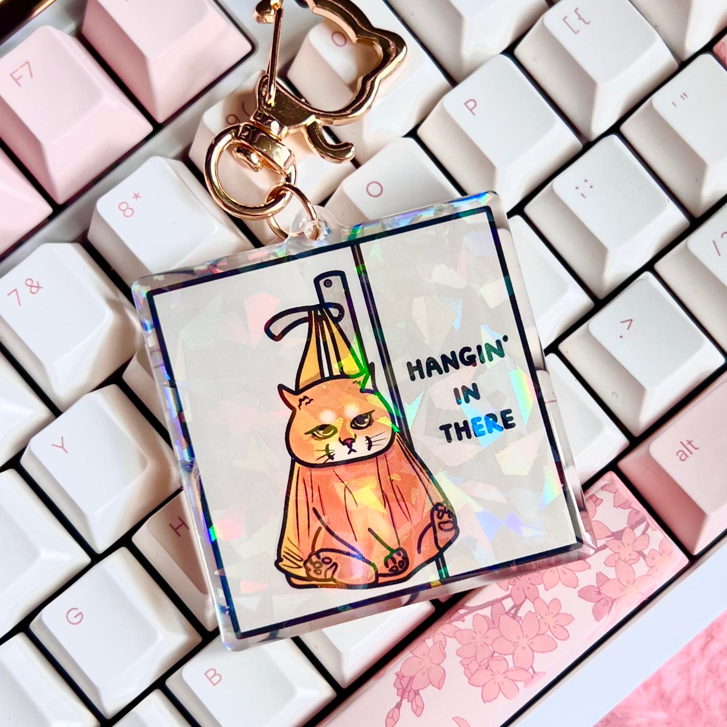 "hangin' in there" keychain