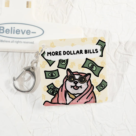 "more dollar bills less panadol pills" lenticular keychain