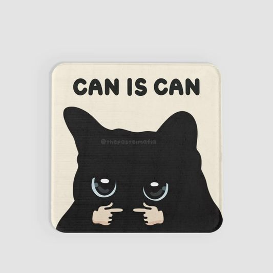 "can is can, cannot is cannot" lenticular sticker