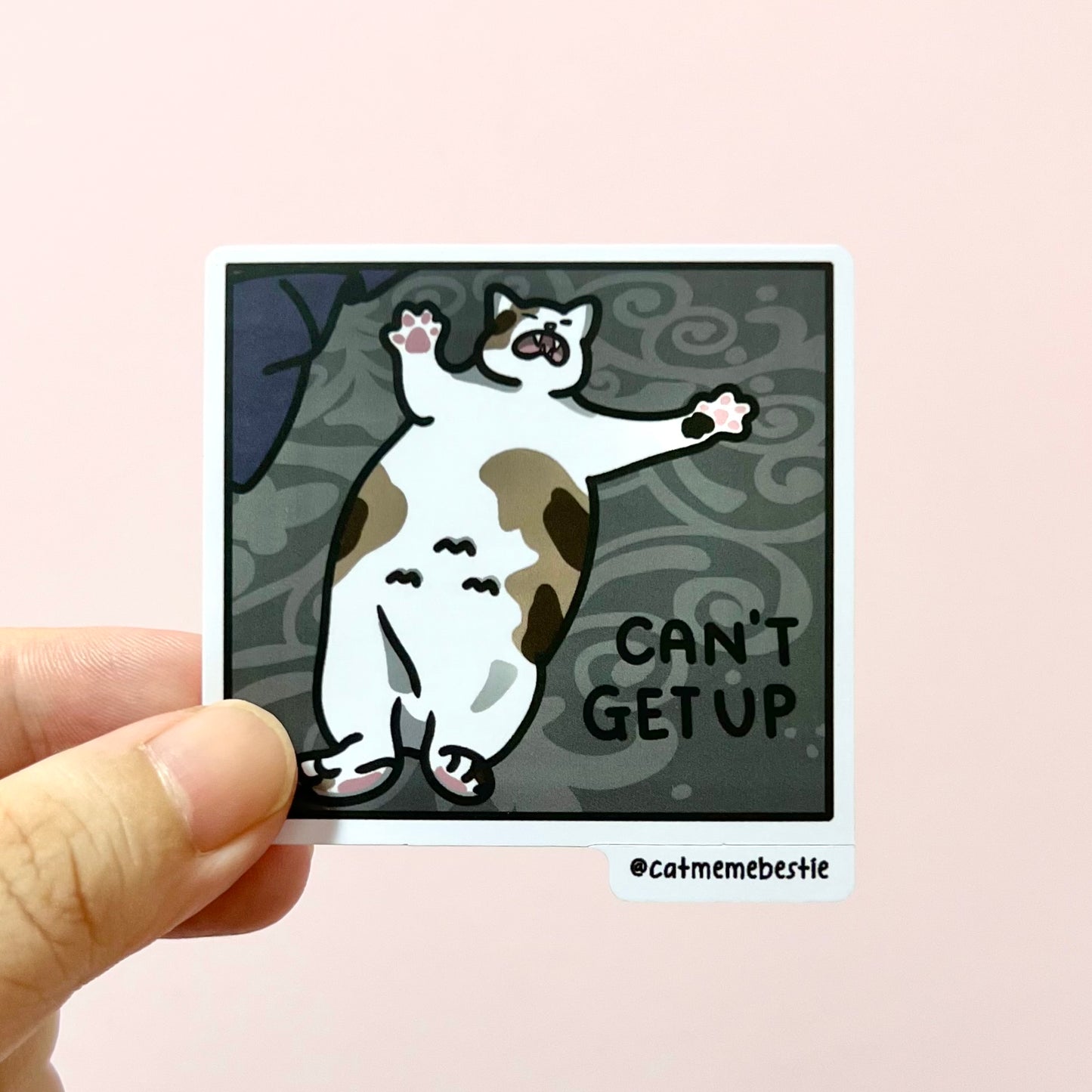 "can't get up" sticker