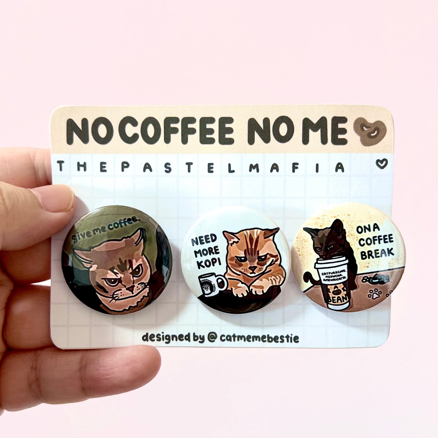 "no coffee no me" cat meme button pin set