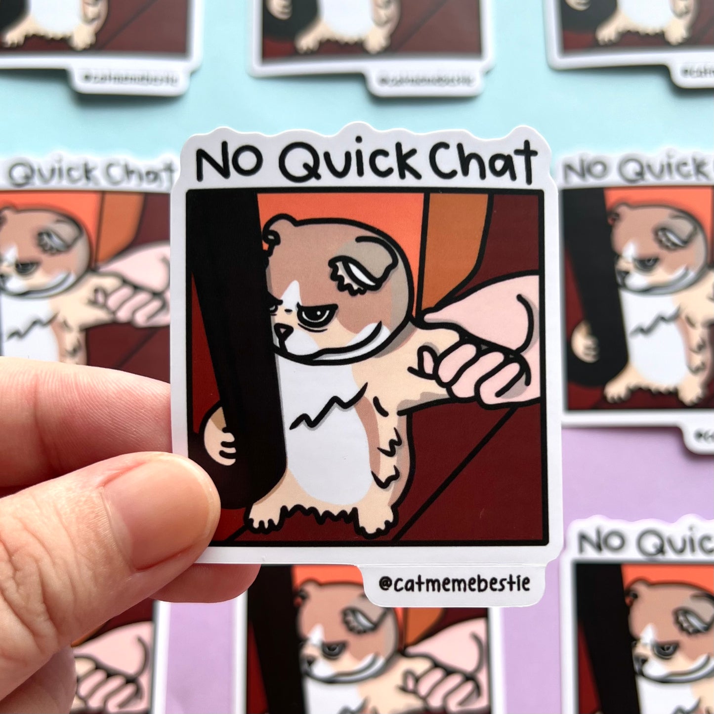 "no quick chat" sticker