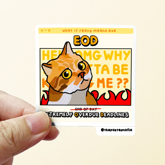 (limited) "EOD" sticker