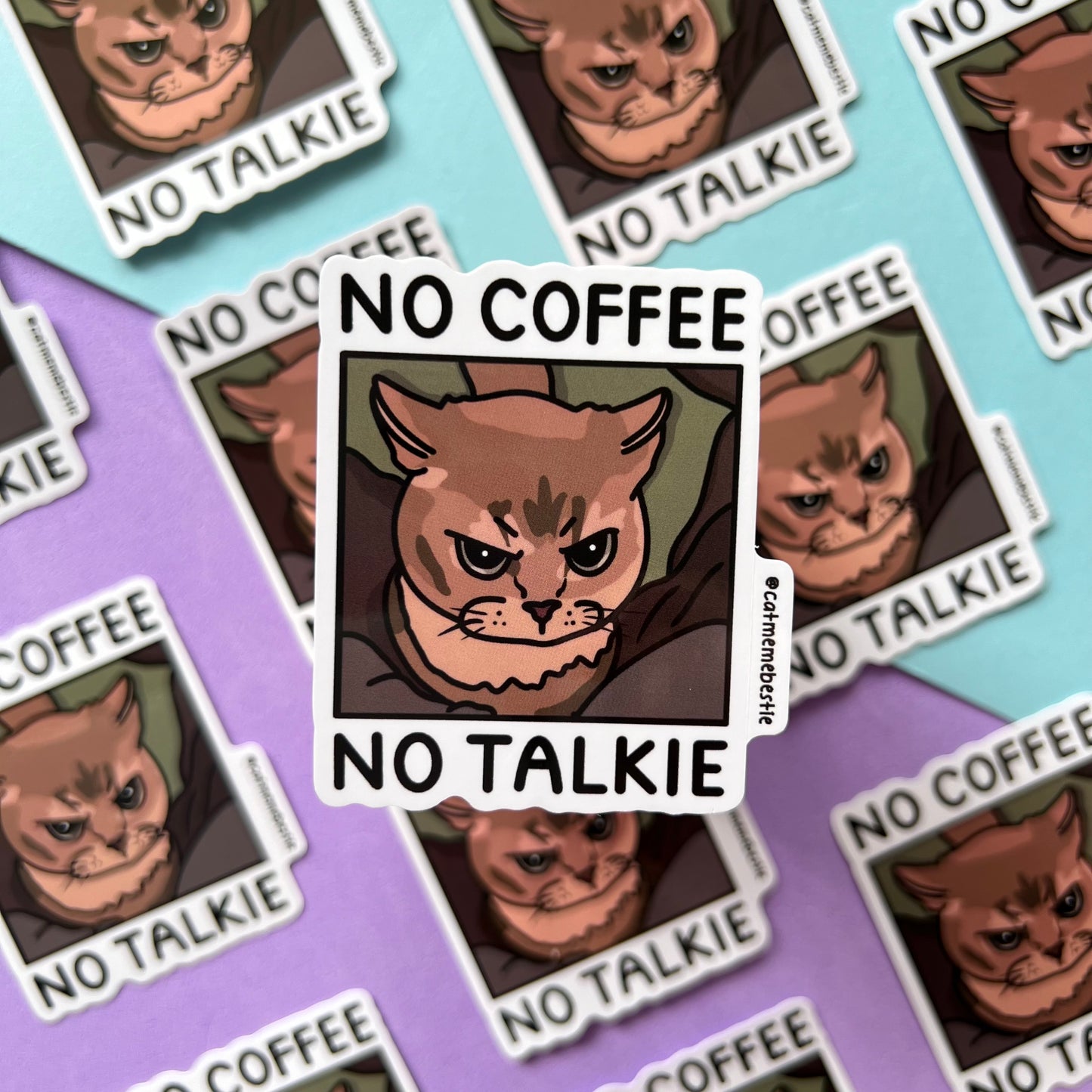 "no coffee no talkie" sticker