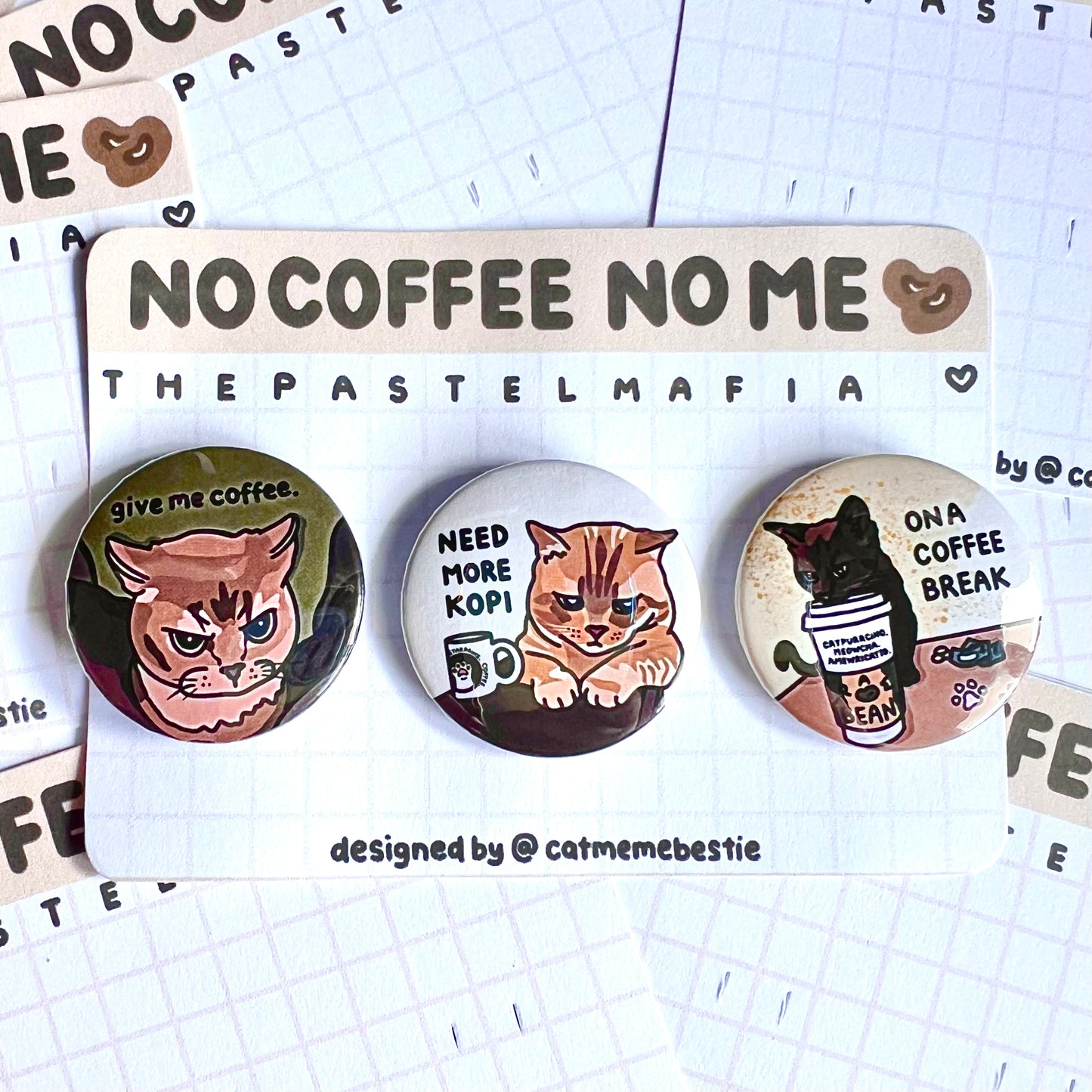 "no coffee no me" cat meme button pin set