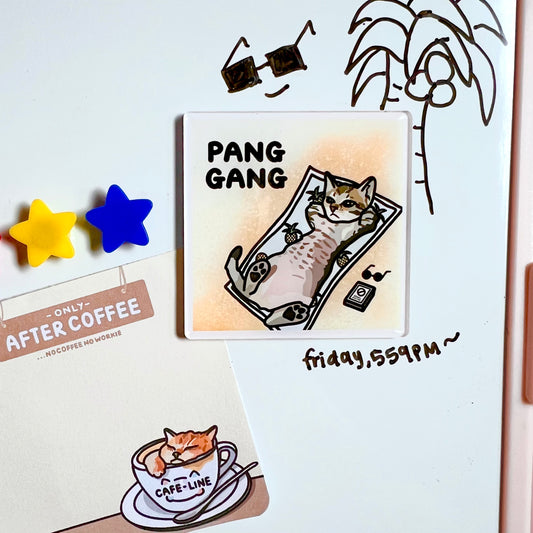 "pang gang" acrylic magnet