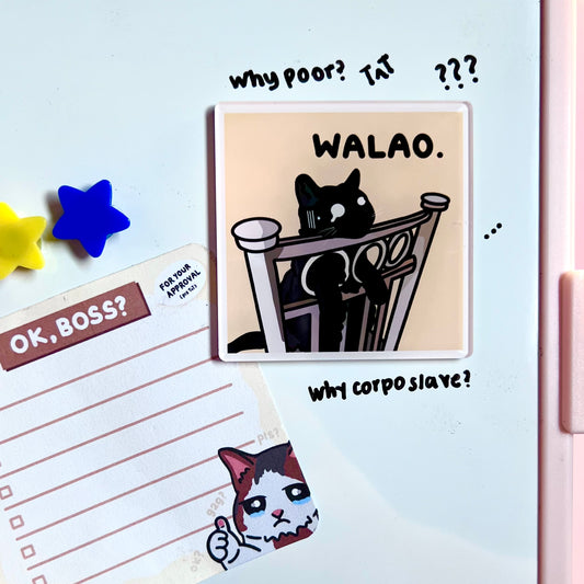 "walao" acrylic magnet