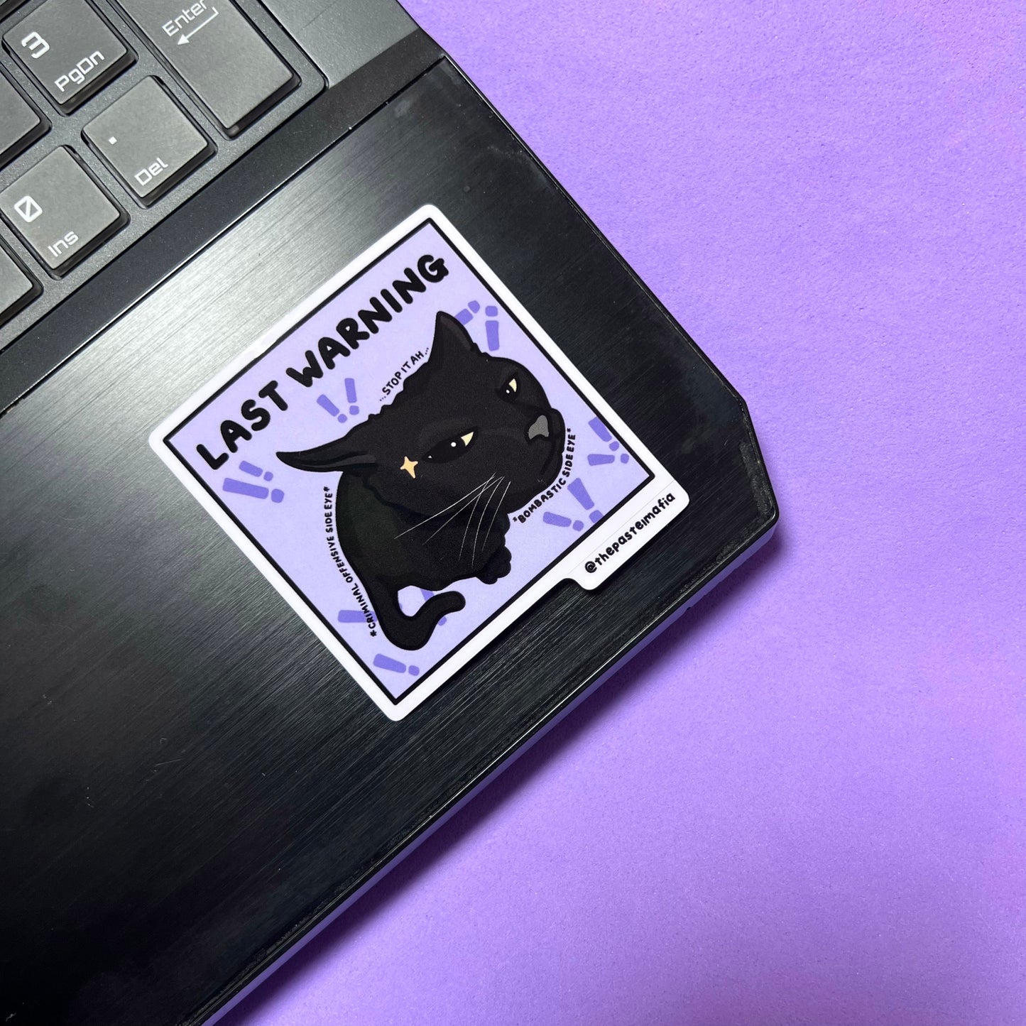 "last warning" sticker