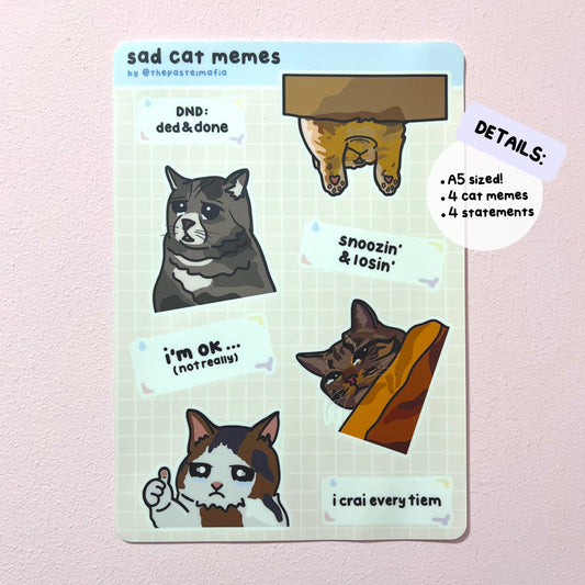 sad cat meme a5 sticker sheet