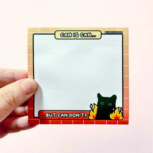 "can is can but can don't?" sticky notes
