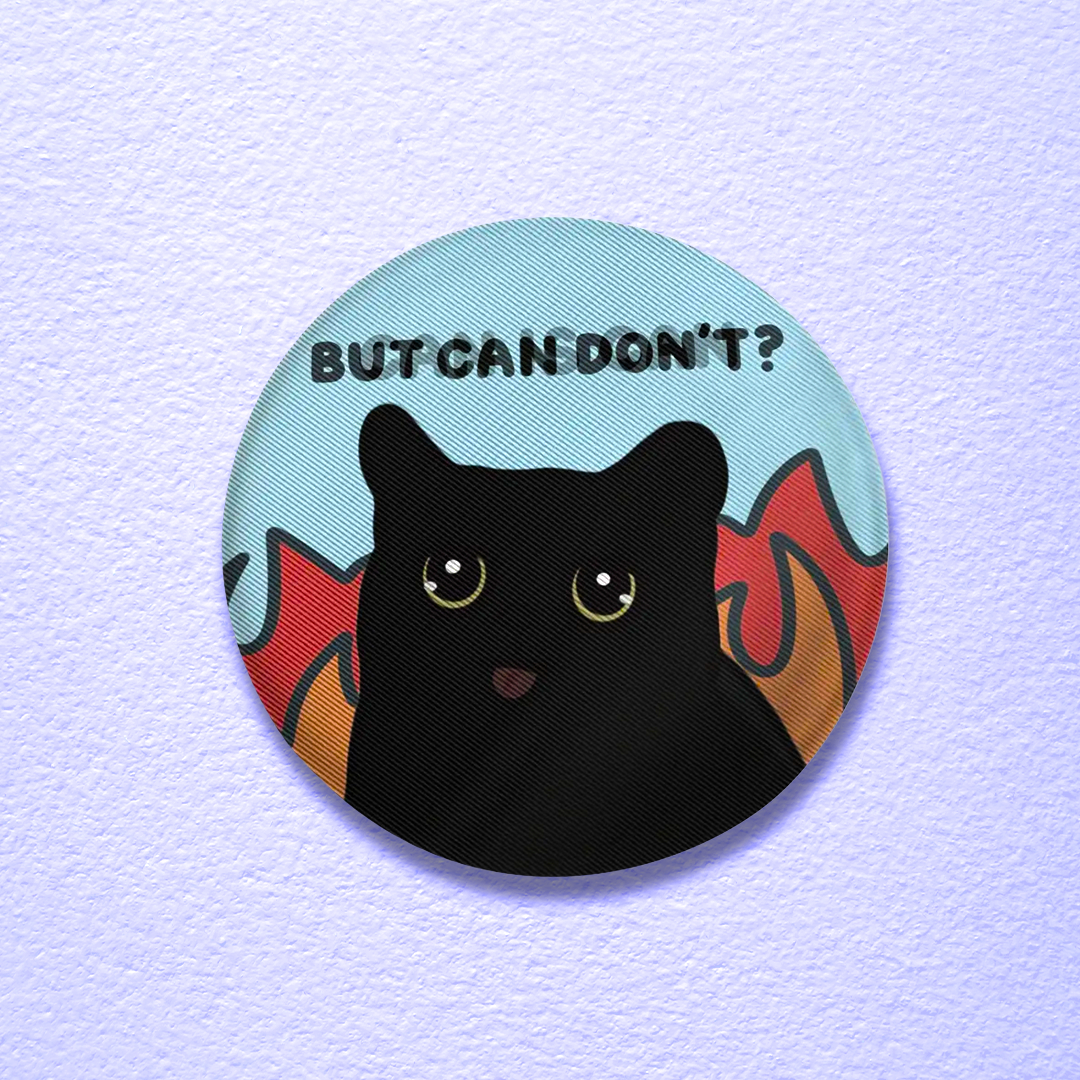 (limited) "can is can, but can don't?" lenticular tin badges