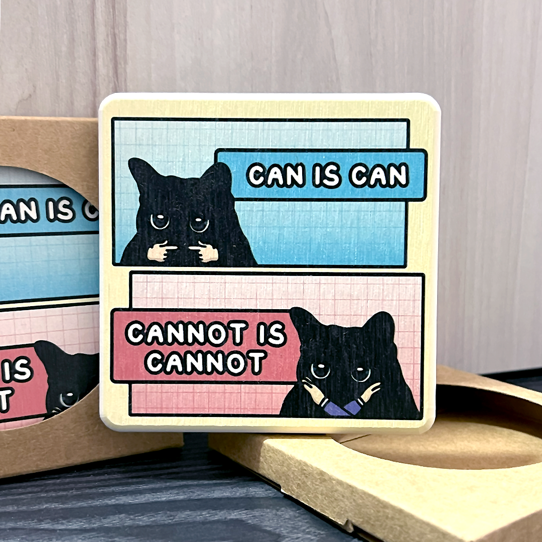 "can is can, cannot is cannot?" diatomite coaster