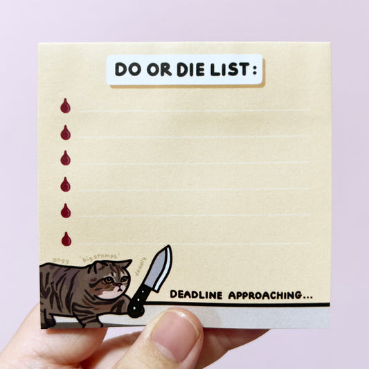 "do or die list" sticky notes