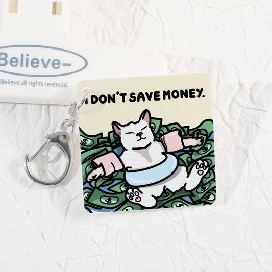 (limited) "i don't save money, money saves me" lenticular keychain