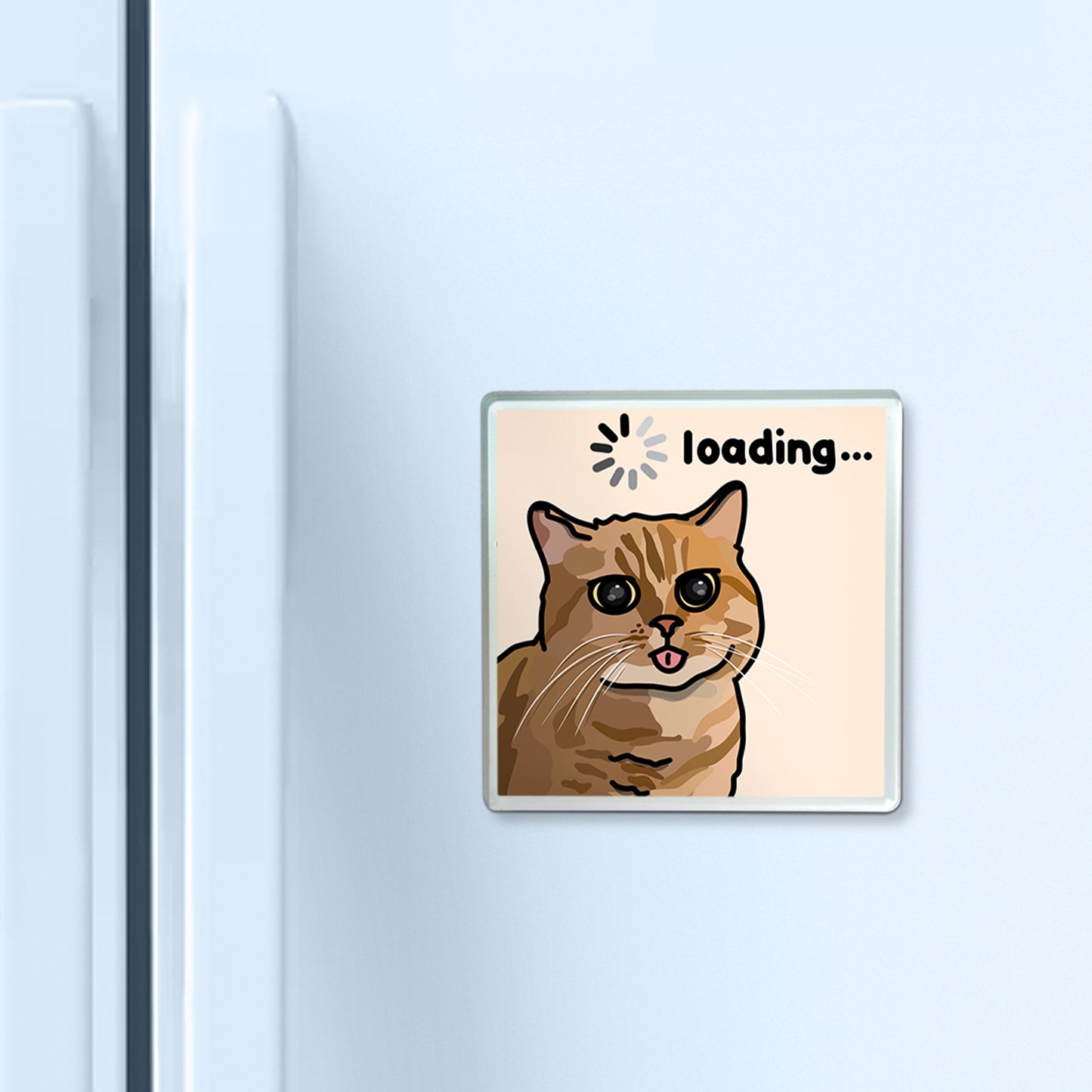 "loading" acrylic magnet