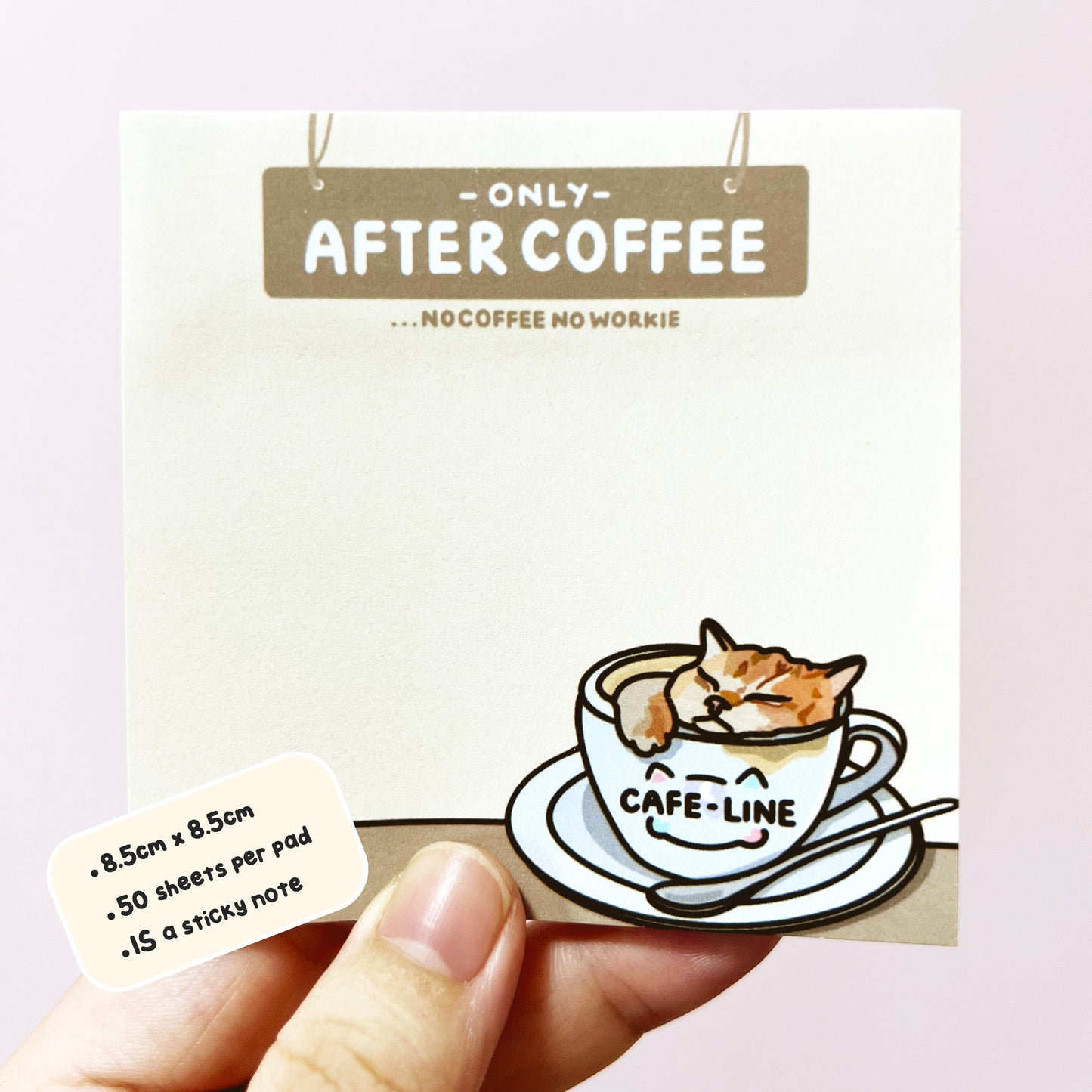 "only after coffee" sticky notes