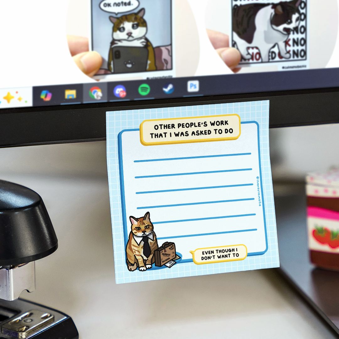 "other people's work i was asked to do" sticky notes