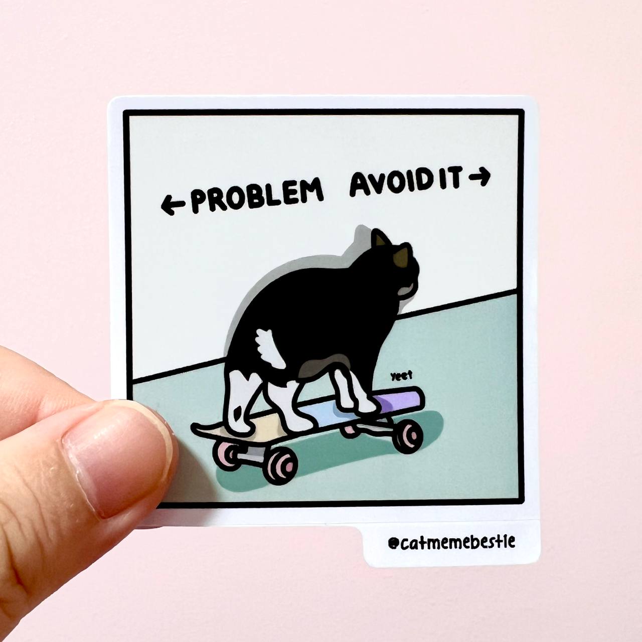 "avoid problems" sticker