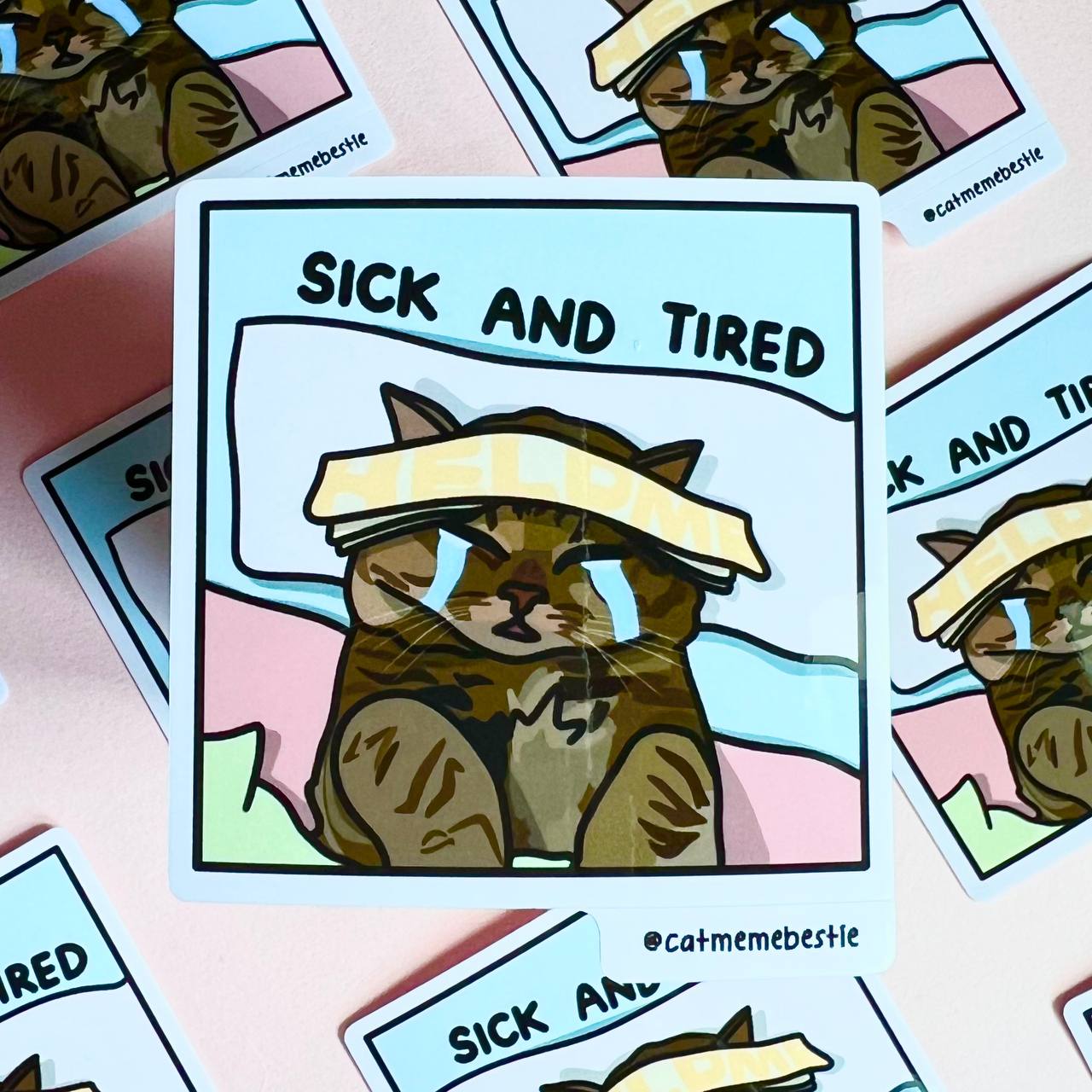 "sick and tired" sticker