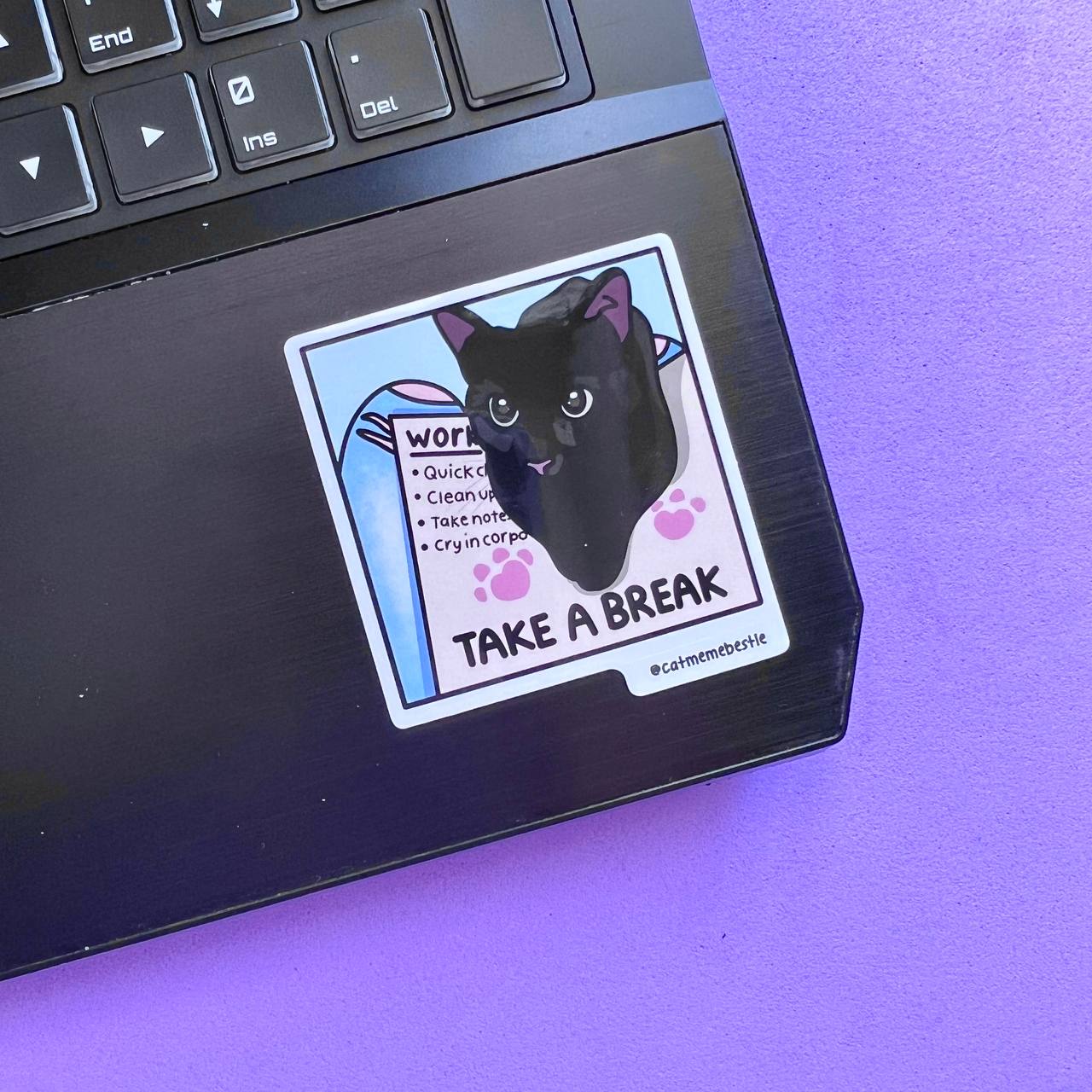 "take a break" sticker