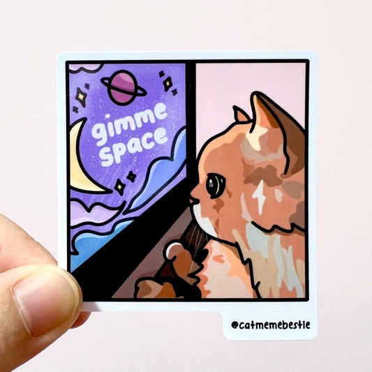 "gimme space" sticker