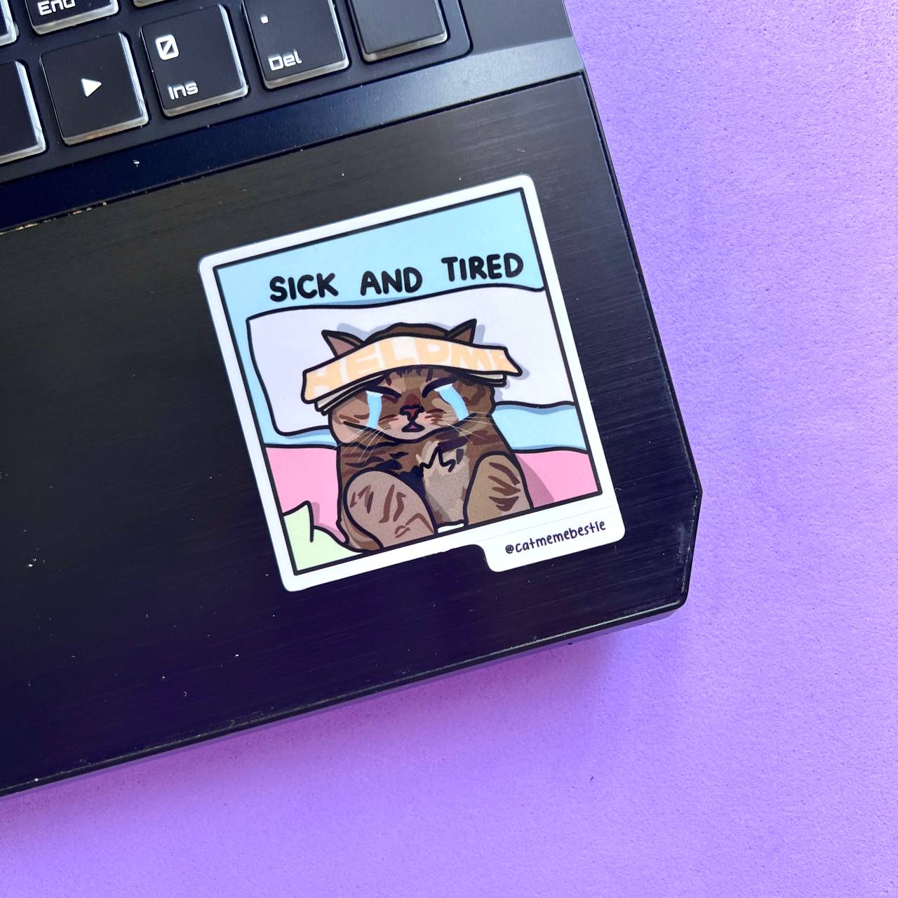 "sick and tired" sticker