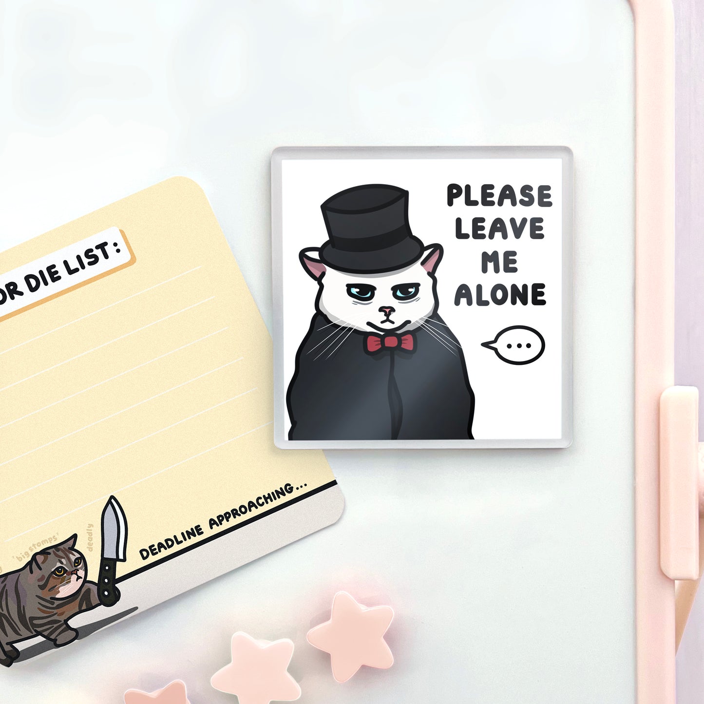 "please leave me alone" acrylic magnet