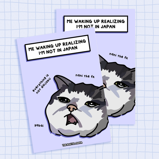 (japan) "realizing i'm not in japan" A6 glossy greeting card