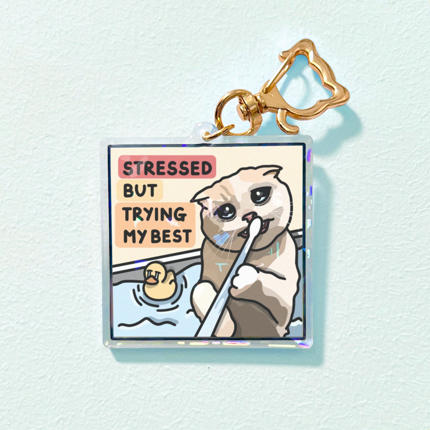 "stressed but trying my best" keychain