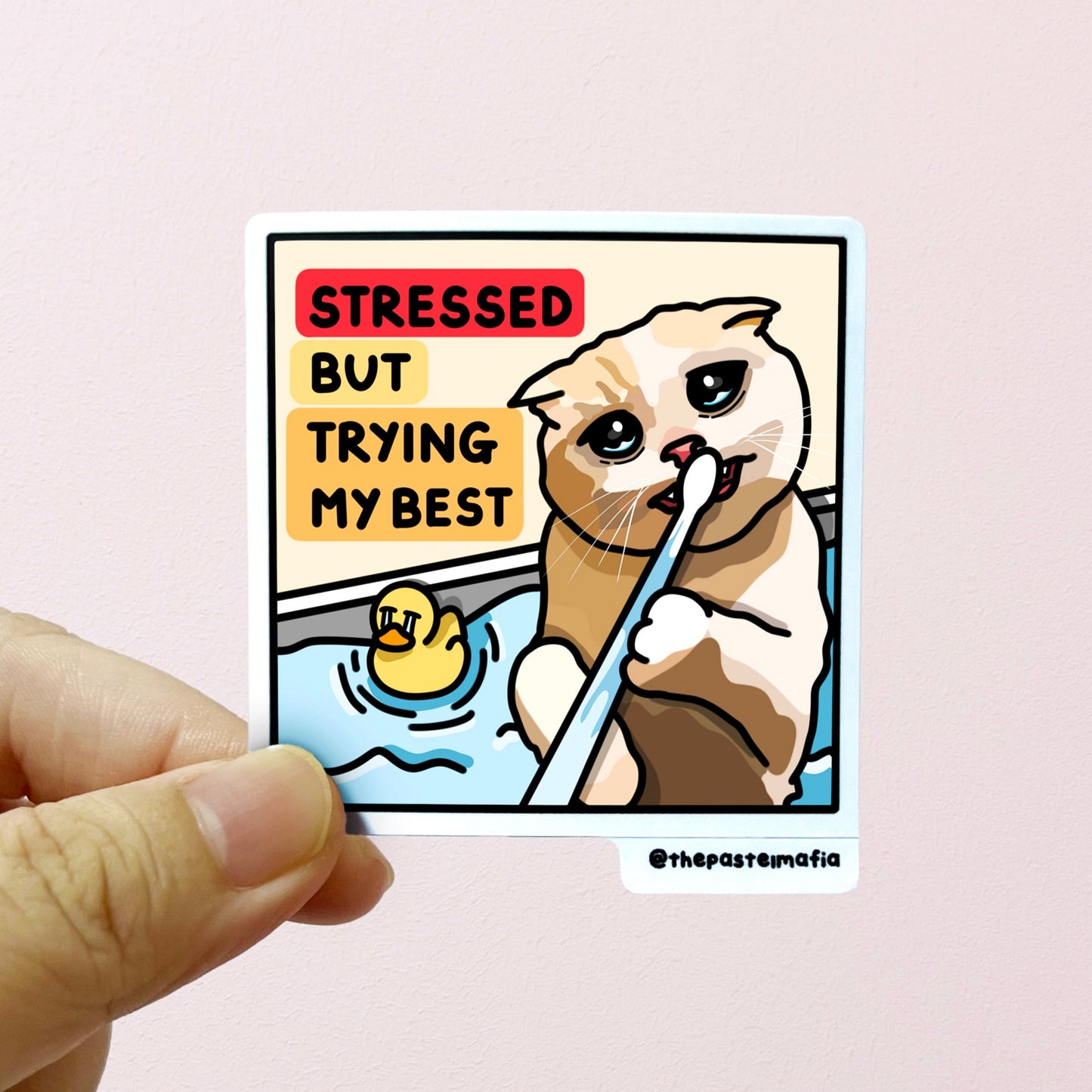 "stressed but trying my best" sticker