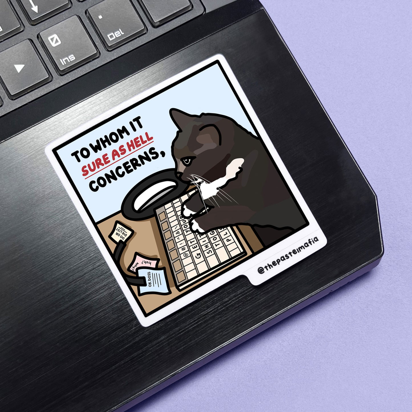 "to whom it sure as hell concerns" sticker